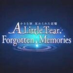 【ヘブバン】新イベント「A Little Tear, Forgotten Memories 小さな涙 忘れられた記憶」の開催が予告されたぞ！